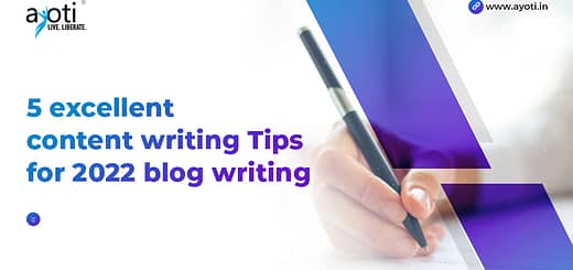5 excellent content writing Tips for 2022 blog writing